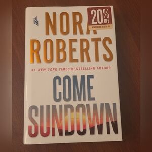 Nora Roberts 'Come Sundown' Hardcover Book